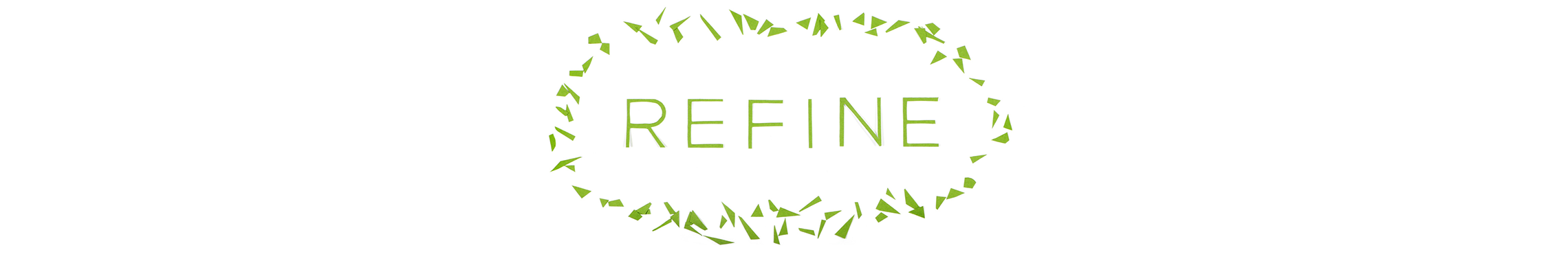 Refine